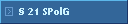 � 21 SPolG