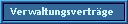 Verwaltungsvertr�ge