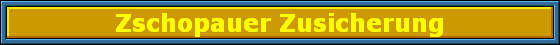 Zschopauer Zusicherung